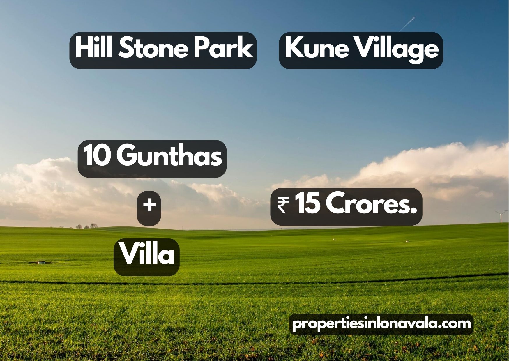 Hill Stone Park 10 Gunthas + Villa