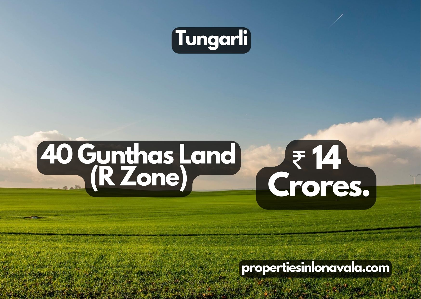 Tungarli 40 Gunthas Land (R Zone)