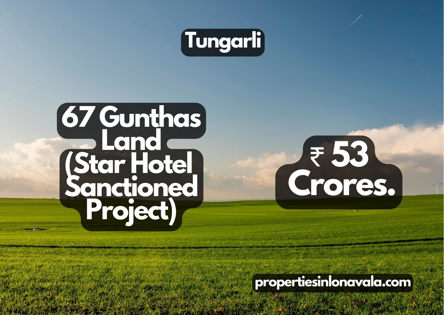 67 Gunthas Land (Star Hotel Sanctioned Project)