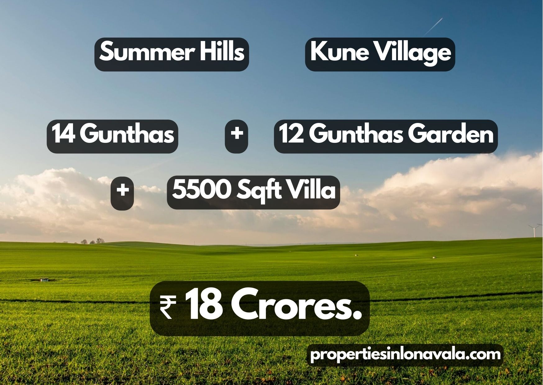 Summer Hills 14 Gunthas + 12 Gunthas Garden + 5500 Sqft Villa