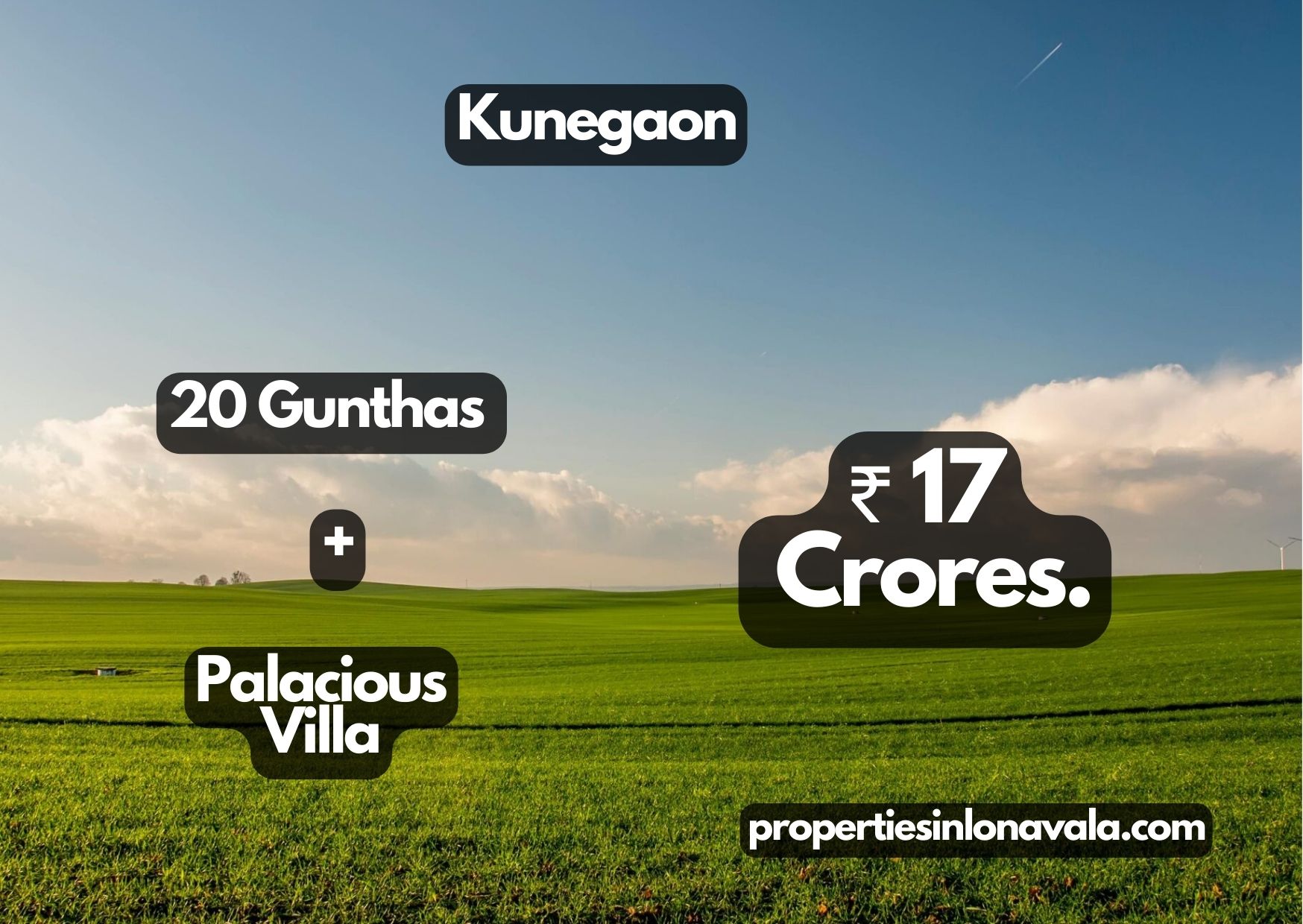 Kunegaon 20 Gunthas + Palacious Villa